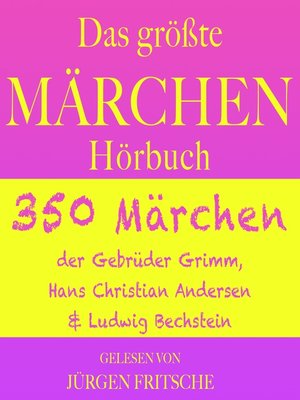 cover image of Das größte Märchen Hörbuch